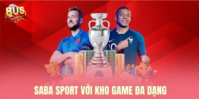 Saba sport thỏa sức đam mê với kho game đa dạng
